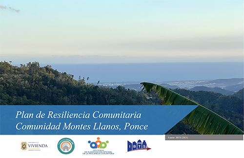 Plan de Resiliencia Comunitaria - Monte Llanos, Ponce