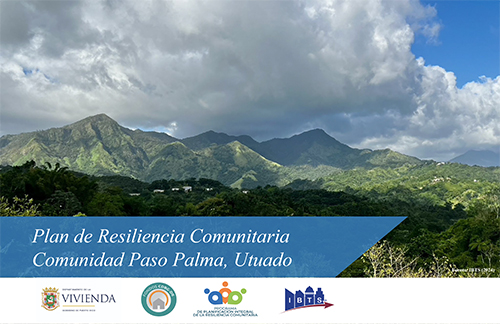 Plan de Resiliencia Comunitaria - Paso Palma, Utuado