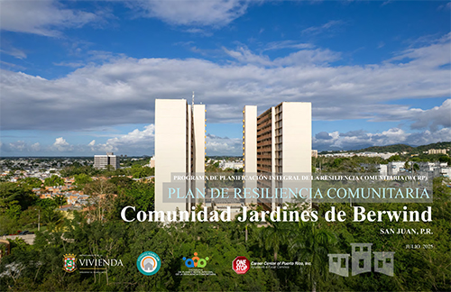 Plan de Resiliencia Comunitaria - Jardines de Berwind, San Juan