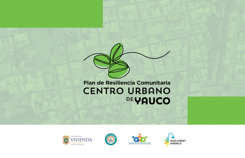 Plan de Resiliencia Comunitaria - Centro Urbano, Yauco